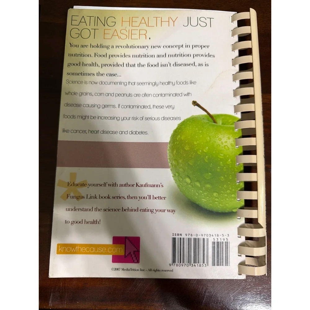 Eating Your Way to Good Health Doug Kaufmann Anti-Fungal Diet Recipes Cookbook